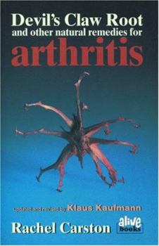 Paperback Devil's Claw Root: And Other Natural Remedies for Arthritis Book
