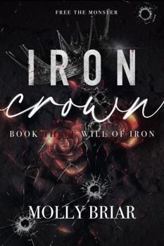Paperback Iron Crown: An Irish Mafia Romance (Will of Iron) Book