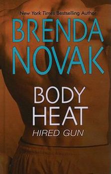 Body Heat - Book #2 of the Dept 6 Hired Guns