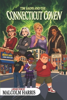 Tim Barns and the Connecticut Coven