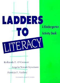 Spiral-bound Ladders to Literacy: A Kindergarten Activity Book