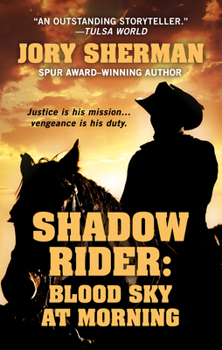 Shadow Rider: Blood Sky at Morning