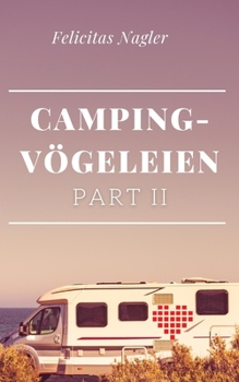 Paperback Campingvögeleien: Part 2 [German] Book