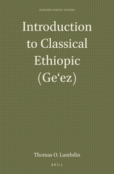 Paperback Introduction to Classical Ethiopic (Ge&#699;ez) Book