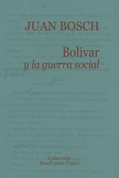 Paperback Bolívar y la guerra social [Spanish] Book