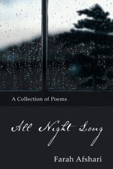 Paperback All Night Long: A Collection of Poems Book