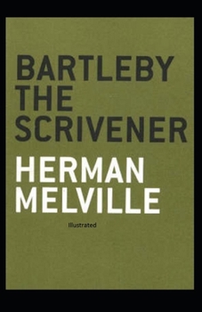 Paperback Bartleby, the Scrivener Illustrated Book