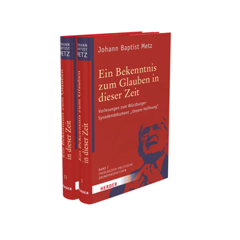 Hardcover Ein Bekenntnis Zum Glauben in Dieser Zeit: Vorlesungen Zum Wurzburger Synodendokument 'Unsere Hoffnung' [German] Book
