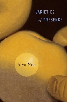 Hardcover Varieties of Presence Book