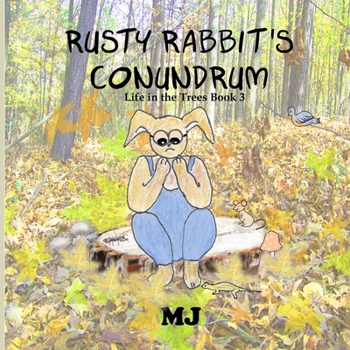 Paperback Rusty Rabbit's Conundrum Book