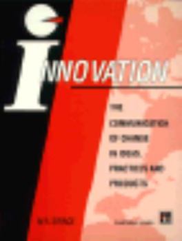 Paperback Innovation: The Communication of Change in Ideas, Practices, and Products Book