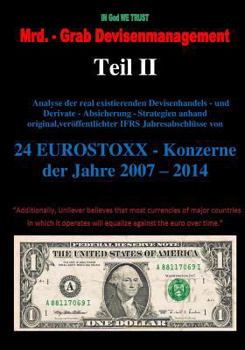 Paperback Mrd. - Grab Devisenmanagement Teil II: 24 EUROSTOXX - Konzerne [German] Book