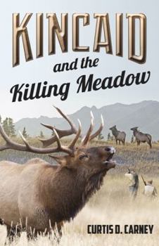 Paperback Kincaid and the Killing Meadow Book