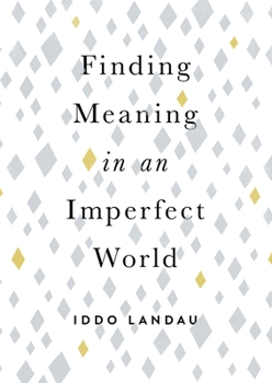 Hardcover Finding Meaning in an Imperfect World Book
