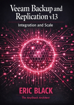 Paperback Veeam Backup and Replication v13: Integration and Scale Book