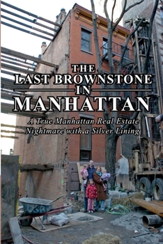 Paperback The Last Brownstone in Manhattan Book