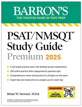 Paperback Psat/NMSQT Premium Study Guide: 2025: 2 Practice Tests ] Comprehensive Review + 200 Online Drills Book