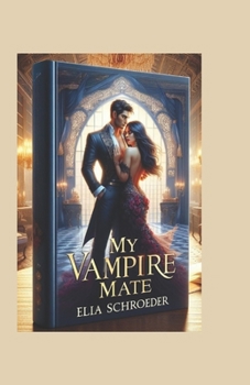 Paperback My Vampire Mate Book