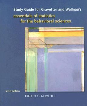 Paperback Study Guide for Gravetter and Wallnau's Essentials of Statistics for the Behavioral Sciences Book