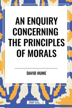 An Enquiry Concerning the Principles of Morals