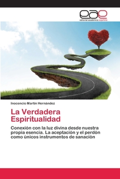 Paperback La Verdadera Espiritualidad [Spanish] Book