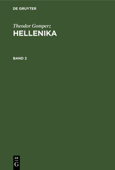 Hardcover Theodor Gomperz: Hellenika. Band 2 [German] Book