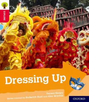 Paperback Oxford Reading Tree Explore with Biff, Chip and Kipper: Oxford Level 4: Dressing Up Book