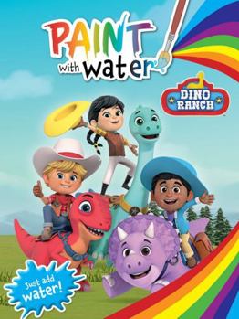 Paperback Dino Ranch: Paint with Water Book