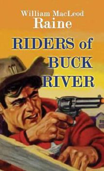 Hardcover Riders of Buck River [Large Print] Book