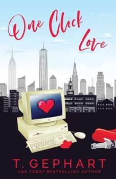 One Click Love - Book #2 of the Hot in the City