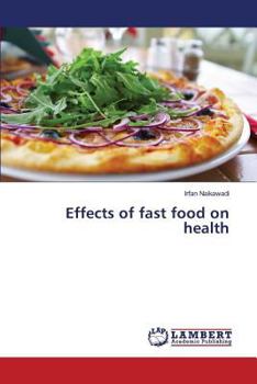 Paperback Effects of fast food on health Book