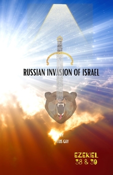 Paperback Russian Invasion of Israel Is Coming Book