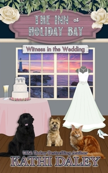 The Inn at Holiday Bay: Witness in the Wedding