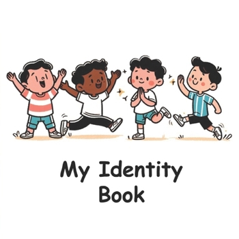MY IDENTITY BOOK FOR BOYS