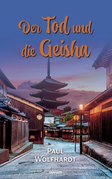 Paperback Der Tod und die Geisha [German] Book