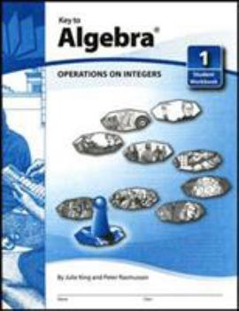 Spiral-bound Key to Algebra, Book 1: Operations on Integers Book