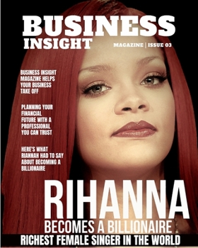 Paperback Business Insight Magazine Issue 3: Business Fashion Beauty Real Estate Economy Book