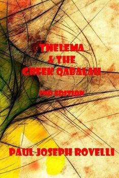 Paperback Thelema & the Greek Qabalah: Second Edition Book