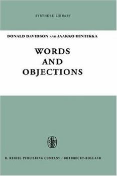 Hardcover Words and Objections: Essays on the Work of W.V. Quine Book