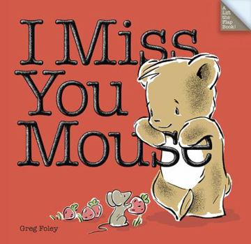 I Miss You Mouse - Book  of the Bear