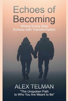 Paperback Echoes of Becoming Book