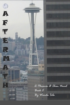 Paperback Aftermath: A Phoenix and Chen Novel: Book 5 Book