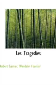 Paperback Les Tragedies Book