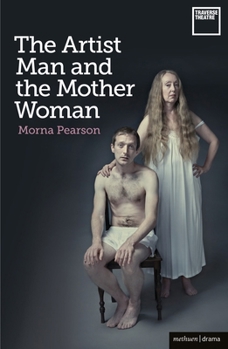 Paperback The Artist Man and the Mother Woman Book