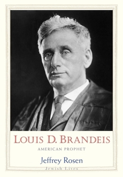 Hardcover Louis D. Brandeis: American Prophet Book