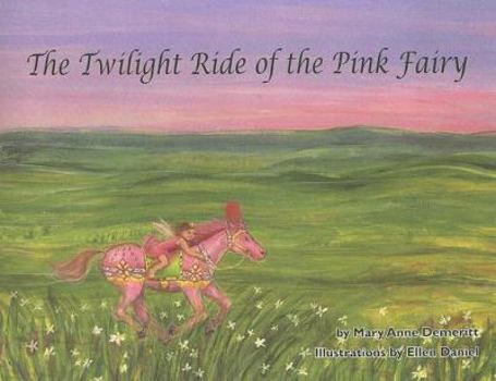 Paperback The Twilight Ride of the Pink Fairy Book