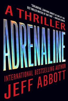 Adrenaline - Book #1 of the Sam Capra