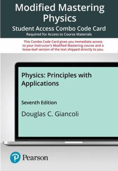 Printed Access Code Mastering Physics with Pearson Etext + Print Combo Access Code (18 Weeks) for Physics: Principles with Applications Book