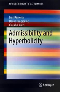 Paperback Admissibility and Hyperbolicity Book