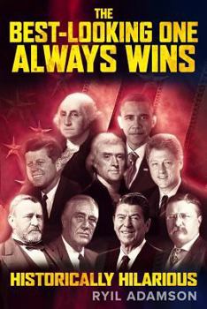 Paperback The Best-Looking One Always Wins Book